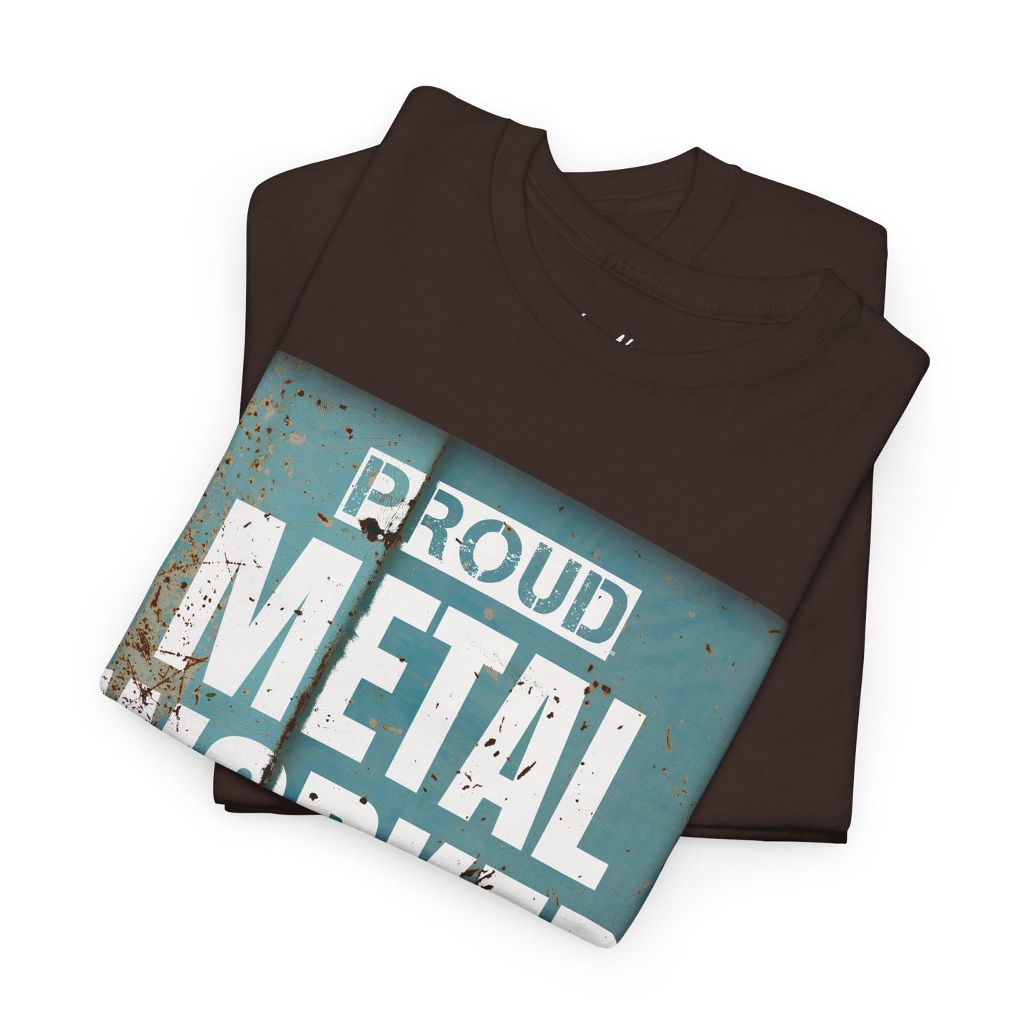 Proud Metal Worker (Teal)