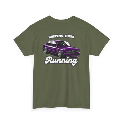 E30 Keeping Them Running T-shirt with backprint - Car enthusiast apparel green