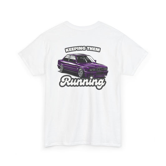 E30 Keeping Them Running T-shirt with backprint - Car enthusiast apparel white