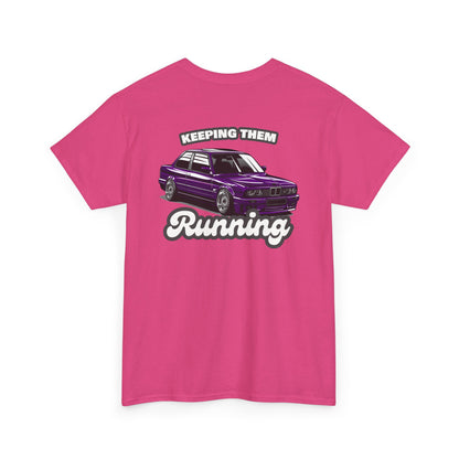 E30 Keeping Them Running T-shirt with backprint - Car enthusiast apparel pink