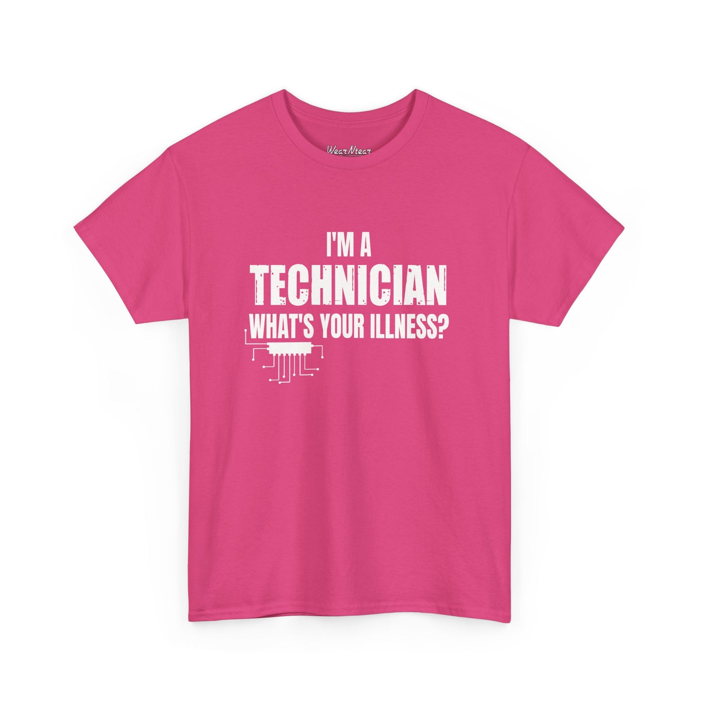 I'm A Technician, What's Your Illness?