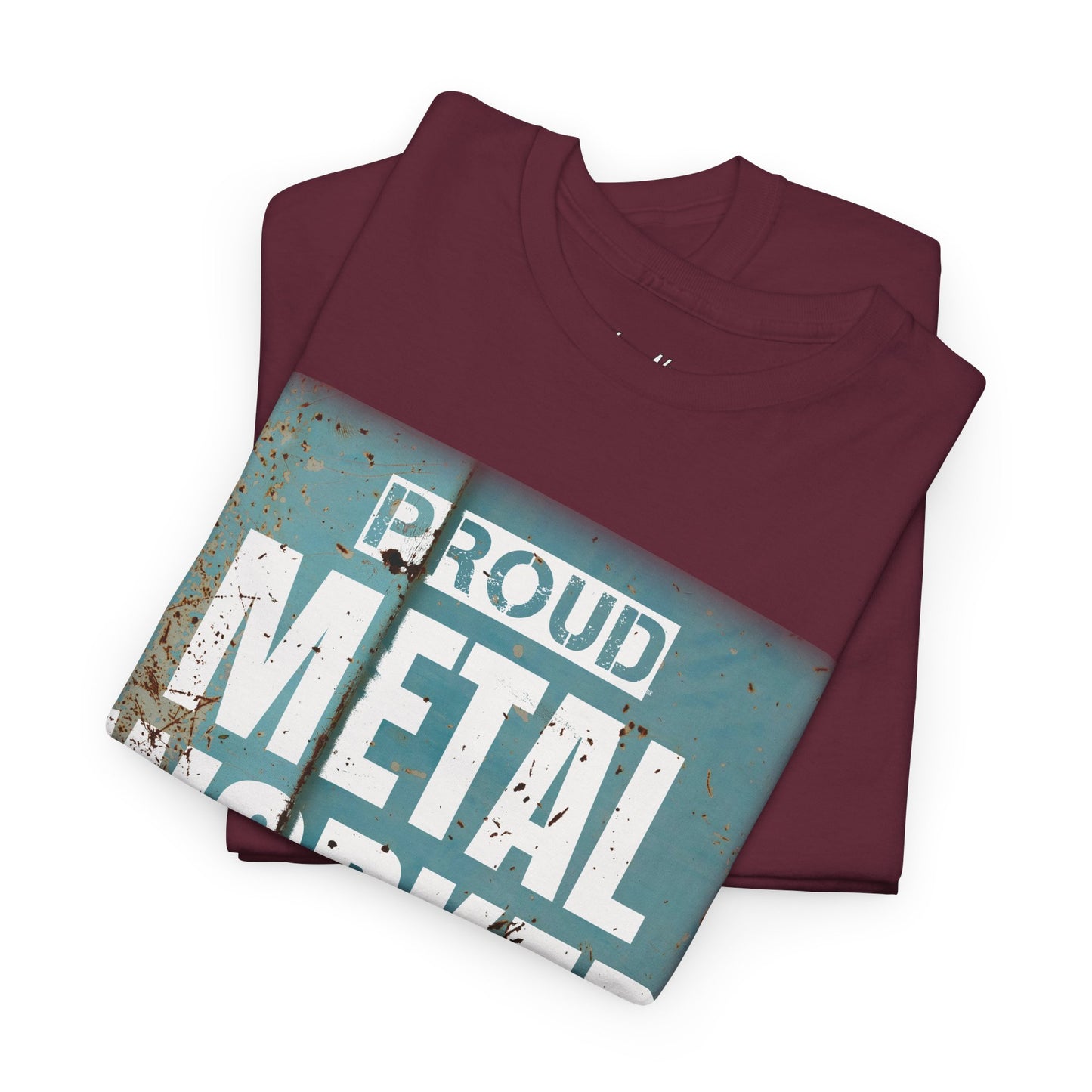 Proud Metal Worker (Teal)