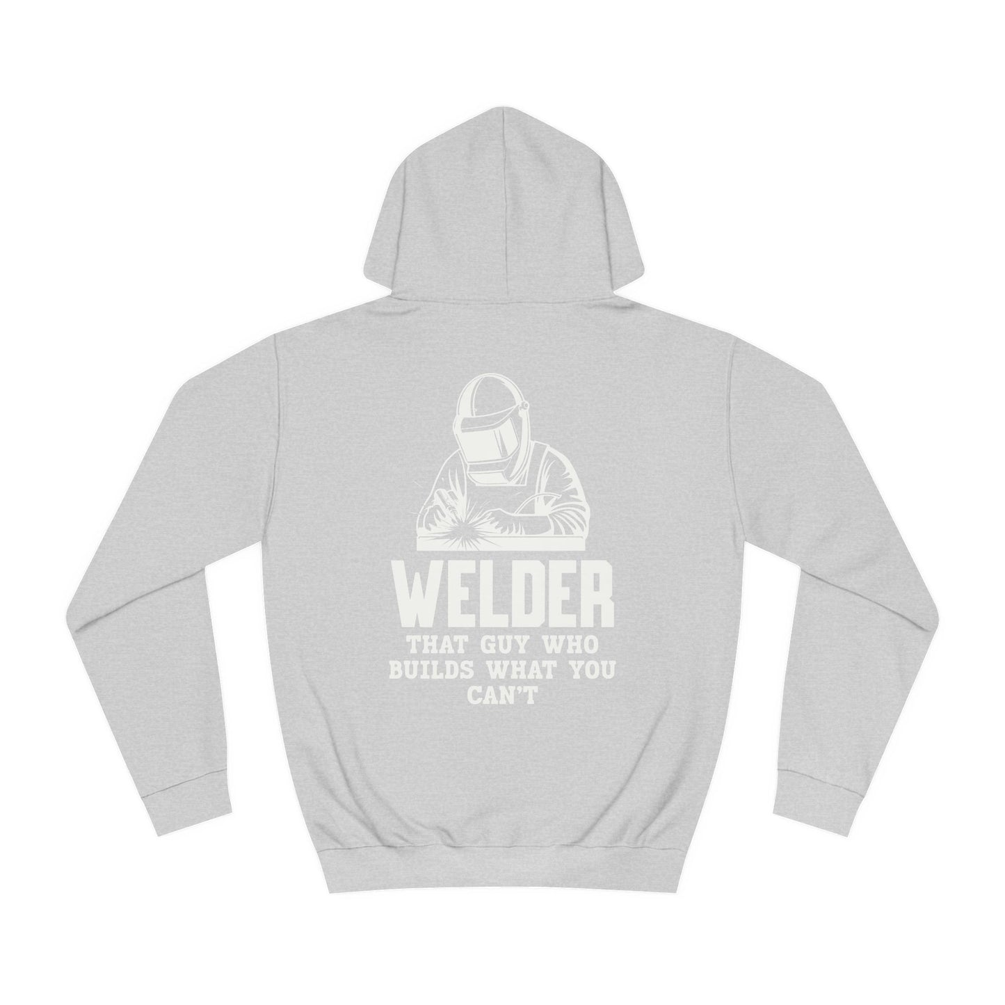 Welder, That Guy Who Builds What You Can't